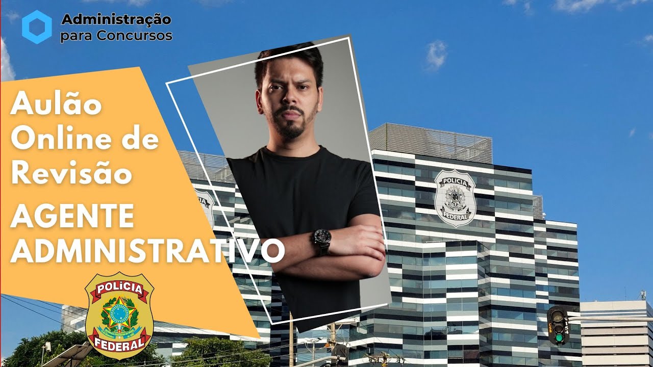 Aulão Online de Revisão  AGENTE ADMINISTRATIVO DA POLÍCIA FEDERAL- Governança Pública-  Parte I
