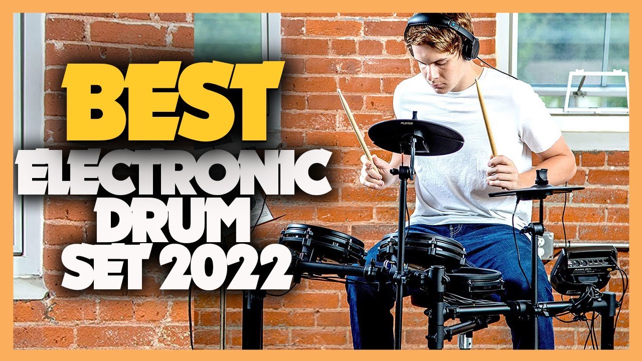 Top 10 Best Electronic Drum Set 2022