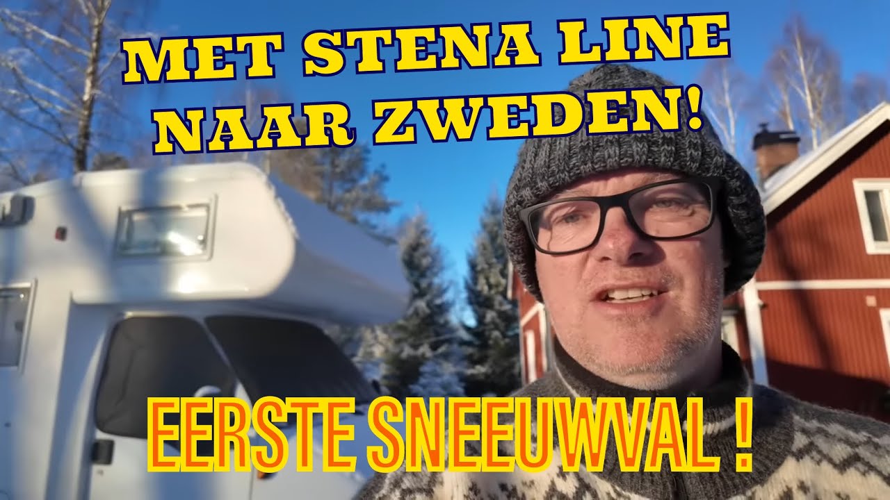 850 STENA OVERTOCHT NAAR ZWEDEN, EERSTE SNEEUW!