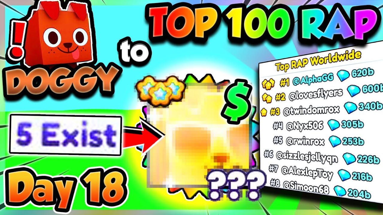 Doggy ➜ TOP 100 RAP (Day 18) COLLECTING *RAREST* PETS!! (Pet Simulator 99 Roblox)