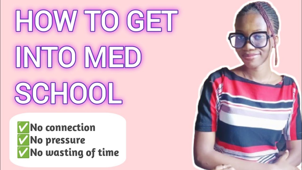WAYS TO GET INTO A NIGERIAN MED SCHOOL APART FROM USING YOUR JAMB SCORE 