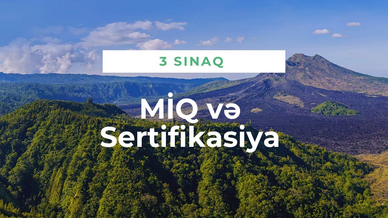 MİQ İyul - 1 və 2, Sertifikasiya Sınaq