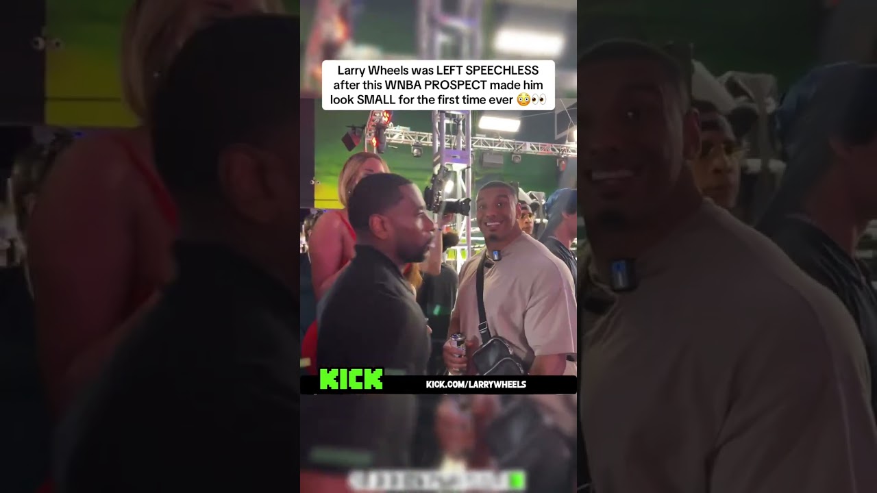 Larry just met #1 wnba prospect 😳 #larrywheels #kickclips #kick