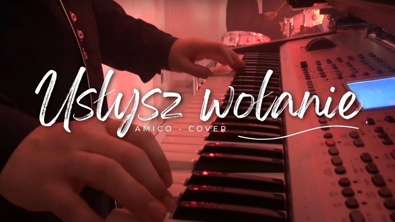 Zesp&oacute;ł Amico - Usłysz wołanie (COVER 2021)