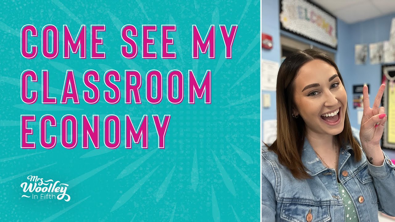 Come See My Classroom Economy | Mrs. Woolley in 5th
