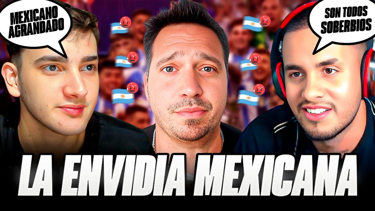 ¿POR QUÉ MEXICO ENVIDIA A ARGENTINA? ¿LOS ARGENTINOS SON SOBERBIOS PORQUE SI? DEBATE CON MEXICANO