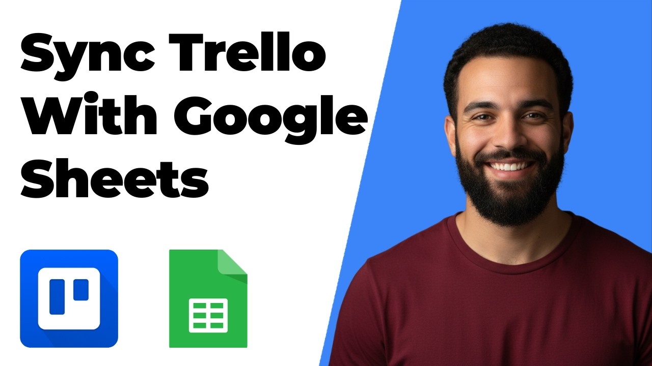 How To Sync Trello With Google Sheets (2026 Easy Guide)