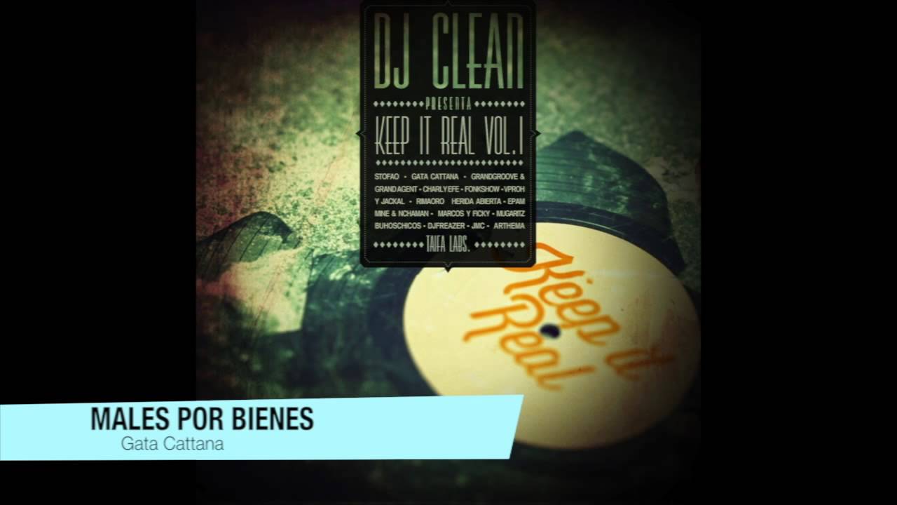2. Males Por Bienes - Gata Cattana - Keep It Real Vol.1