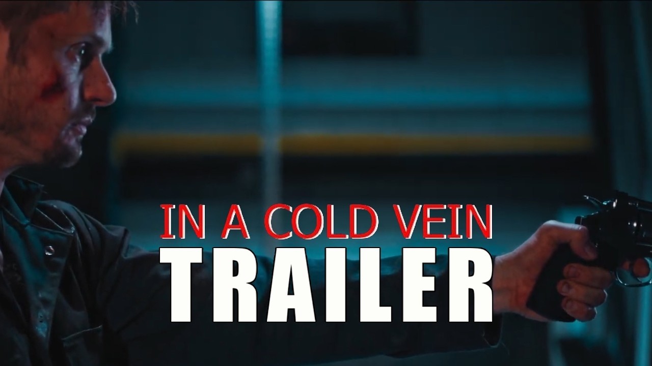 In A Cold Vein | Official Trailer 🔥July 17