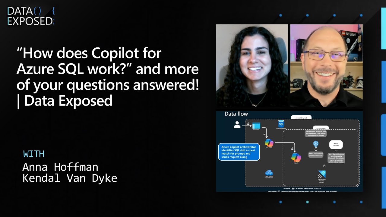 “How does Copilot for Azure SQL work?” and more of your questions answered! | Data Exposed