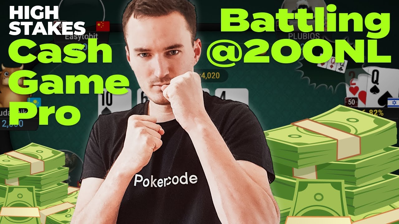 HIGH STAKES Cash Game Pro Battling @ 200NL