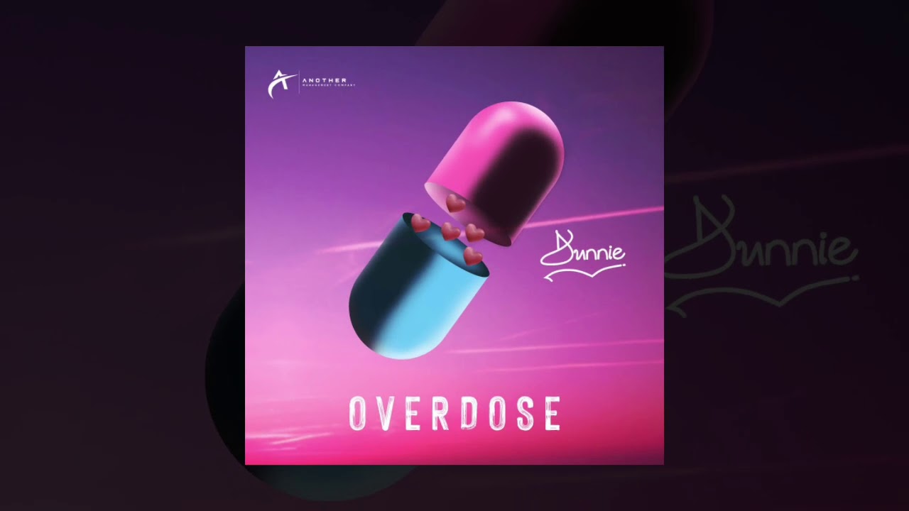 Dunnie - Overdose (Official Audio)