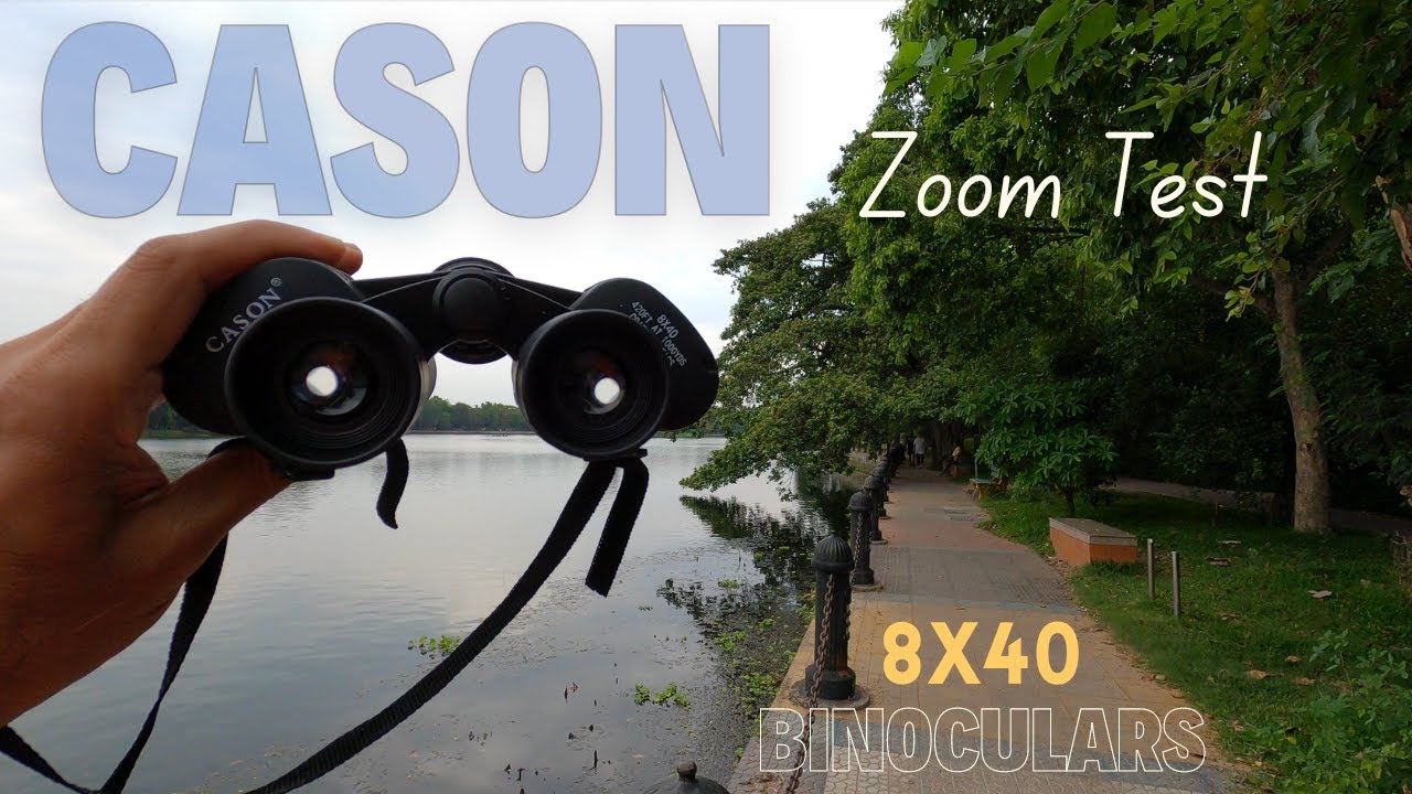 CASON 8X40 Binoculars | Cason Binoculars | Review & Zoom Test