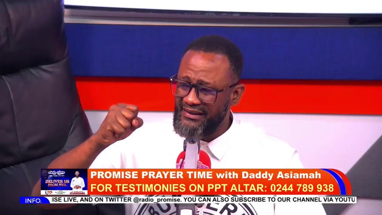 PPT - PROMISE PRAYER TIME is live with Daddy Asiamah