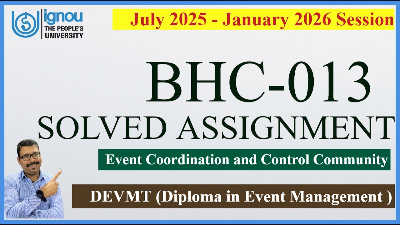 IGNOU BHC-013 Solved Assignment July 2025 & January 2026 | Event Implementation | DEVMT