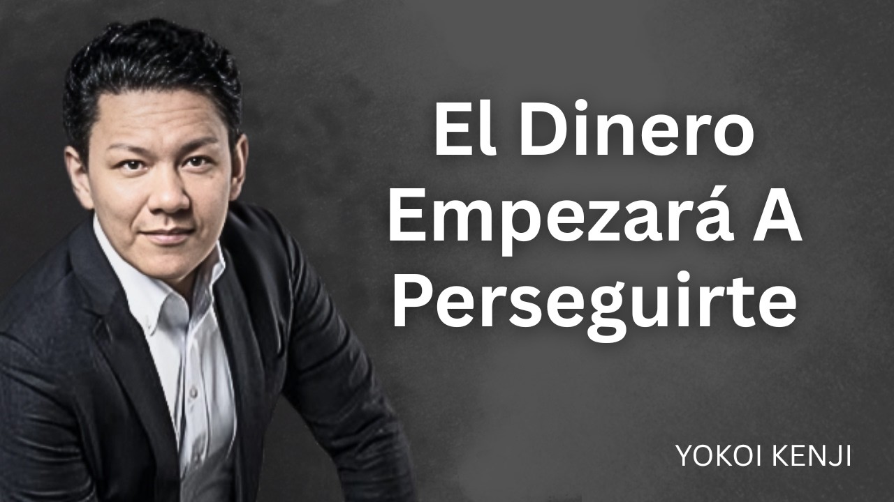 Piensa en Grande, Empieza en Pequeño y ACTÚA como los RICOS | Yokoi Kenji