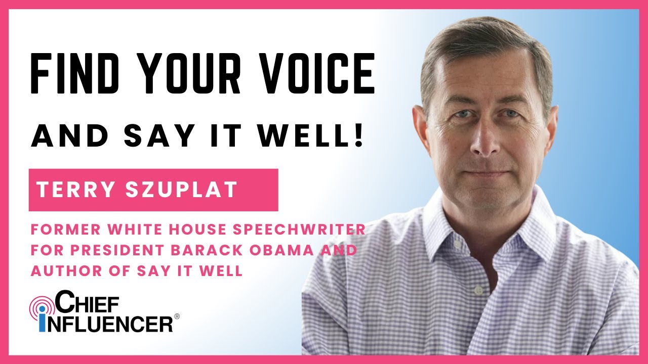 Terry Szuplat on How to Say It Well and Find Your Voice (Re-Air)