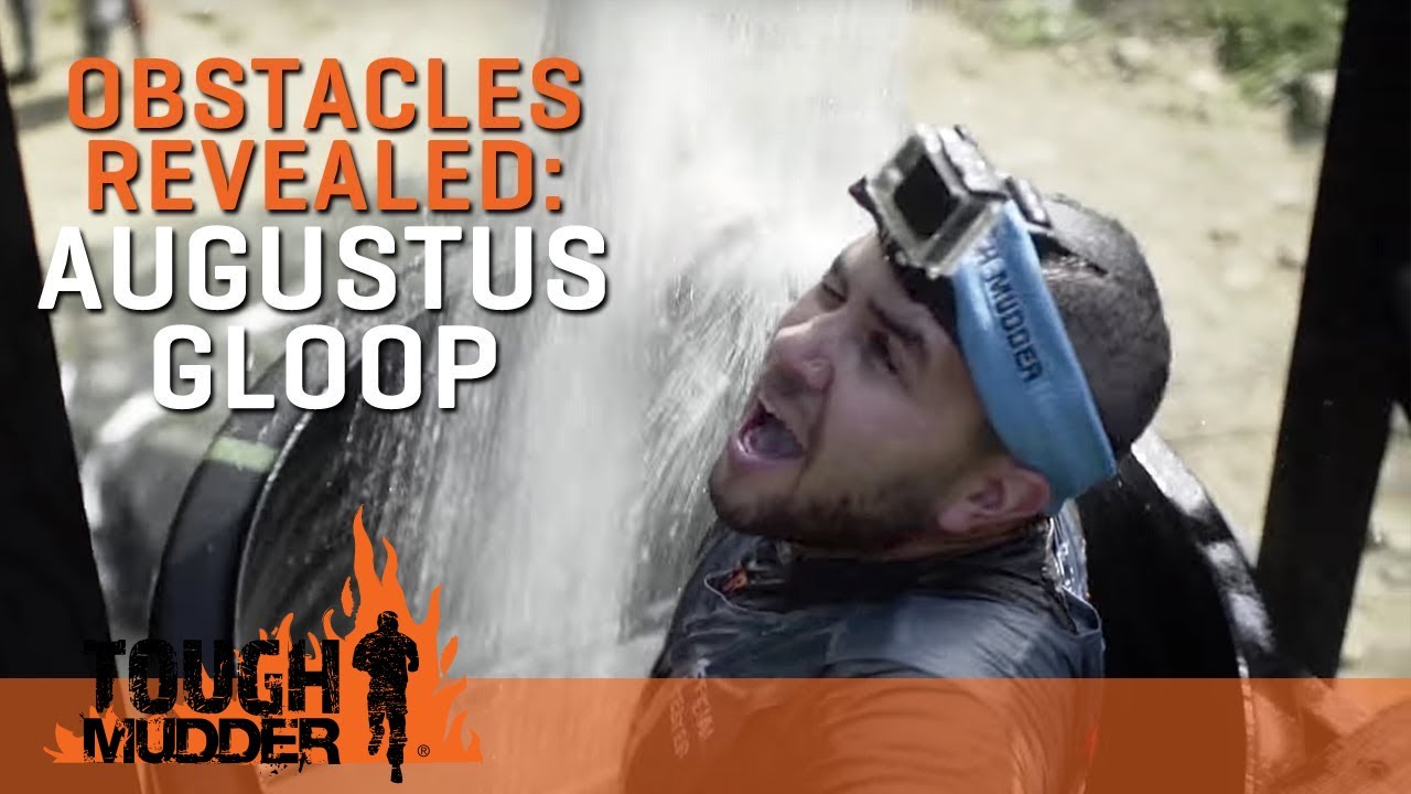 How to Tackle Tough Mudder's Augustus Gloop Obstacle | Tough Mudder
