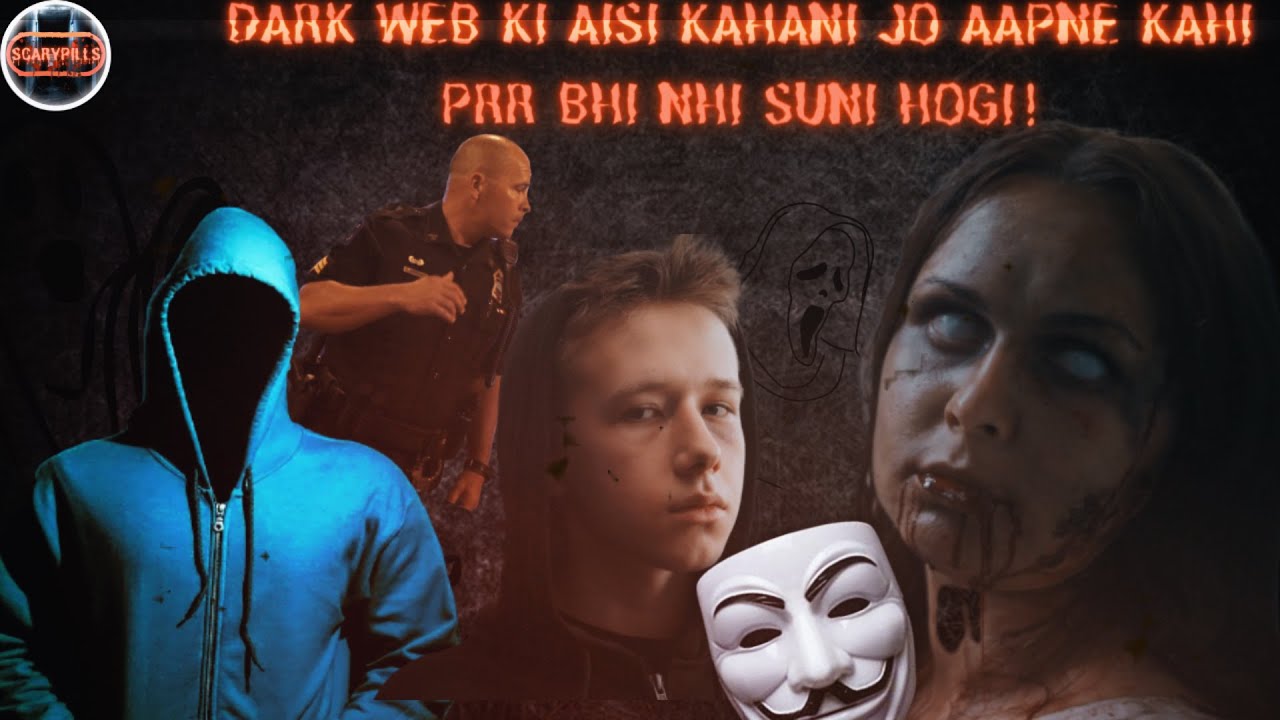 The Most Real Scary Darkweb Story In Hindi | ScaryTime - Episode 2