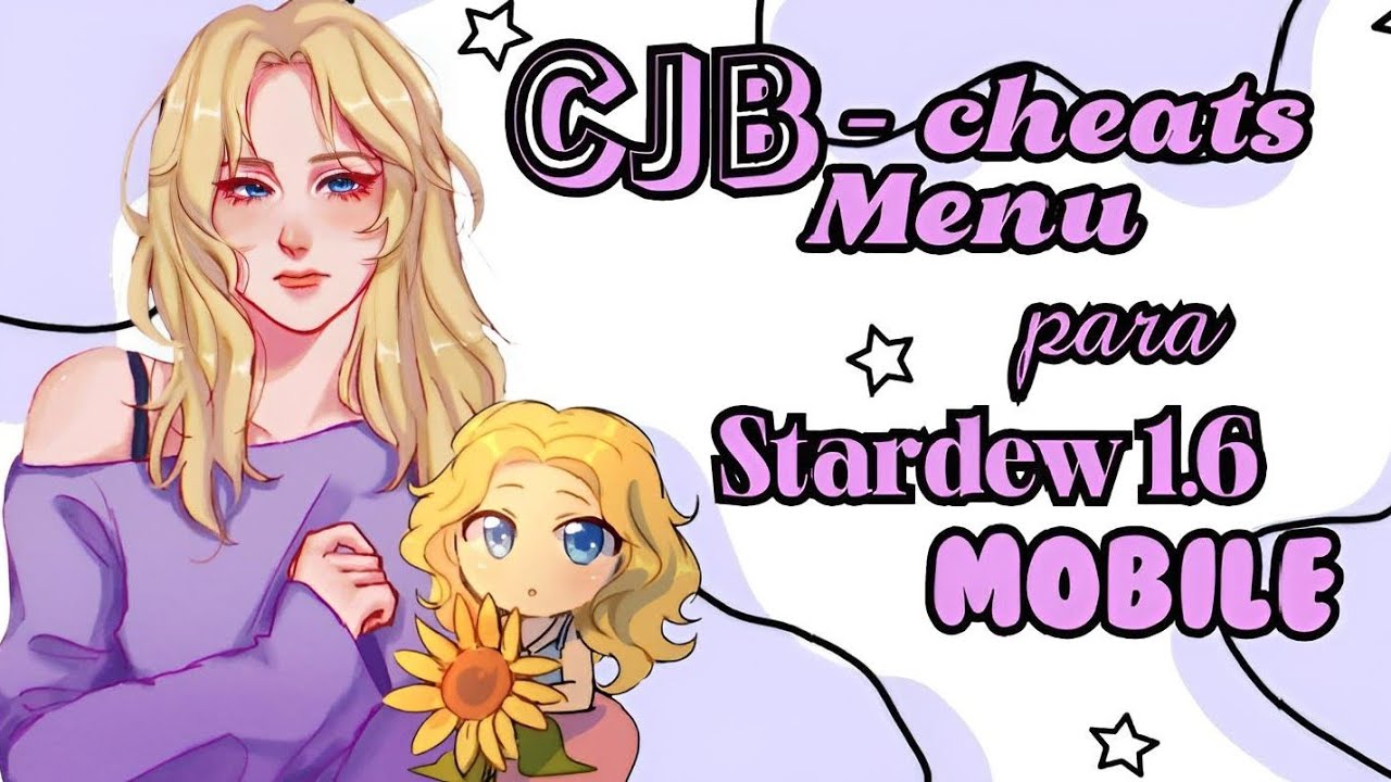 CJB cheats menu para Stardew Valley 1.6 de CELULAR