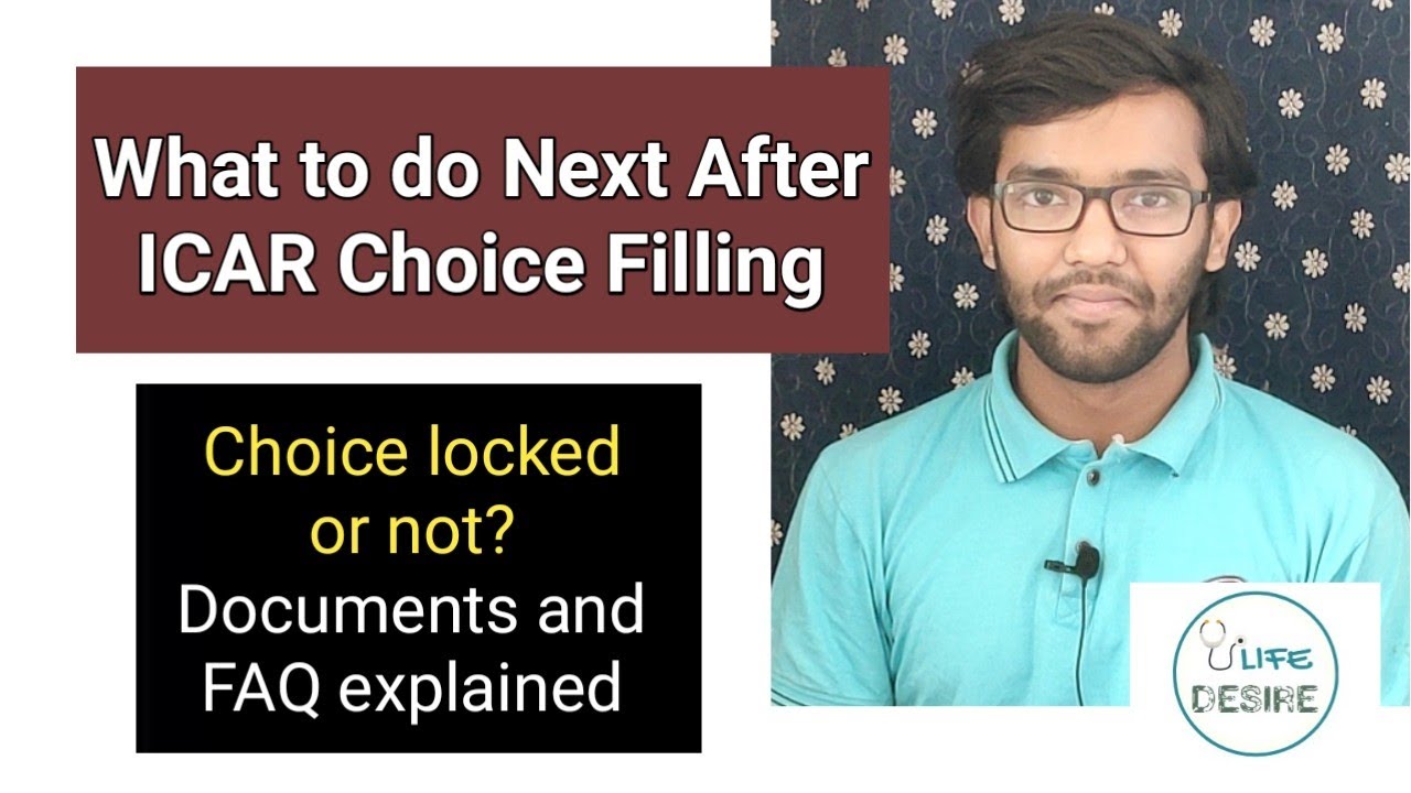 What to do after ICAR Choice Filling? Documents and FAQ Explained |