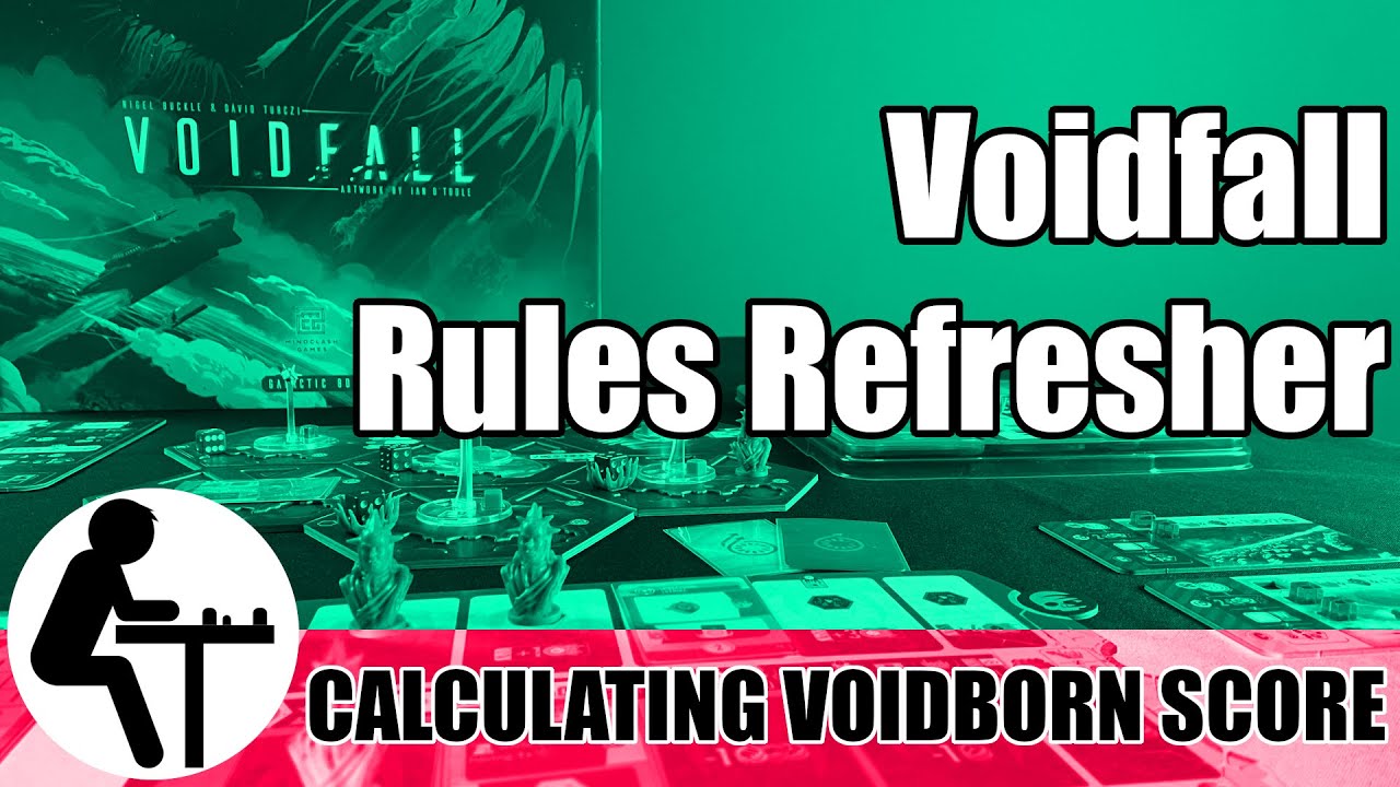 Voidfall Rules Refresher: Calculating Voidborn Score