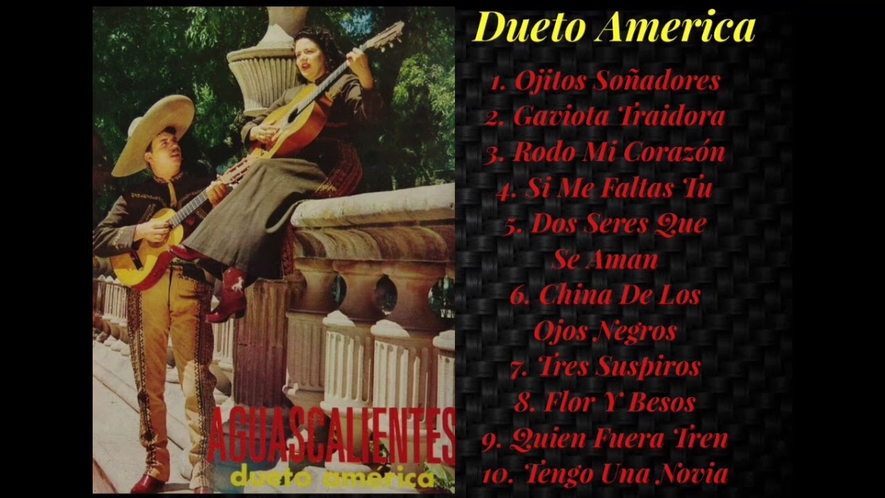 Dueto America - Rancheras Románticas