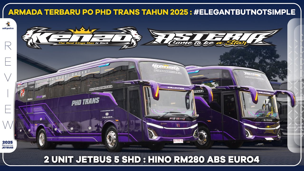 Konsep Baru Di Armada Terbaru PO PHD Trans Tahun 2025 : 2 UNIT JETBUS5 SHD : KENZO & ASTERIA