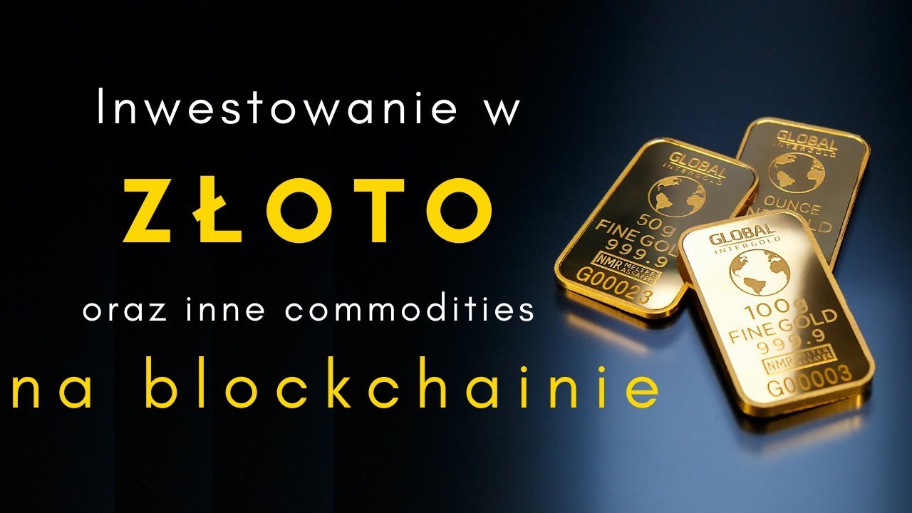 Inwestowanie w ZŁOTO oraz inne commodities NA BLOCKCHAINIE - Krypto Krypta