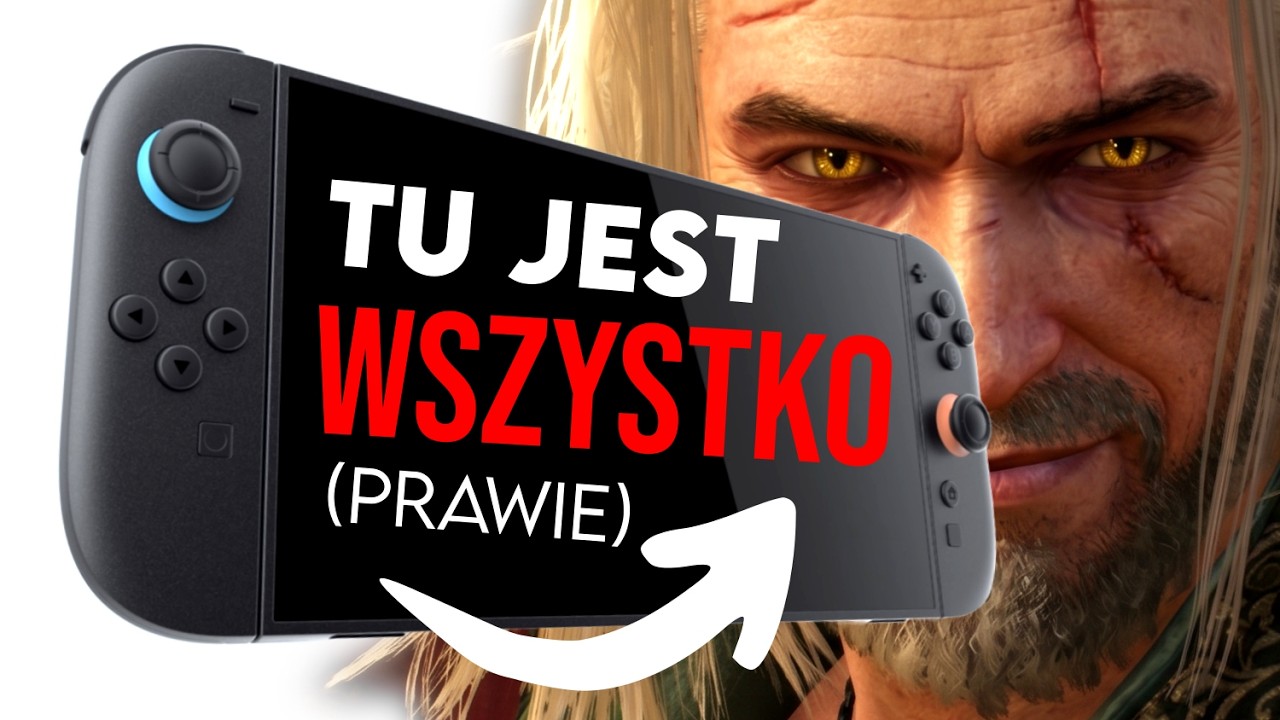 Switch 2 to najlepsza GŁ&Oacute;WNA konsola