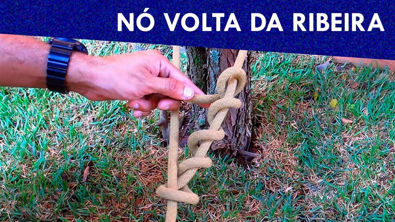 Nós - Nó Volta da Ribeira (aprenda a fazer)