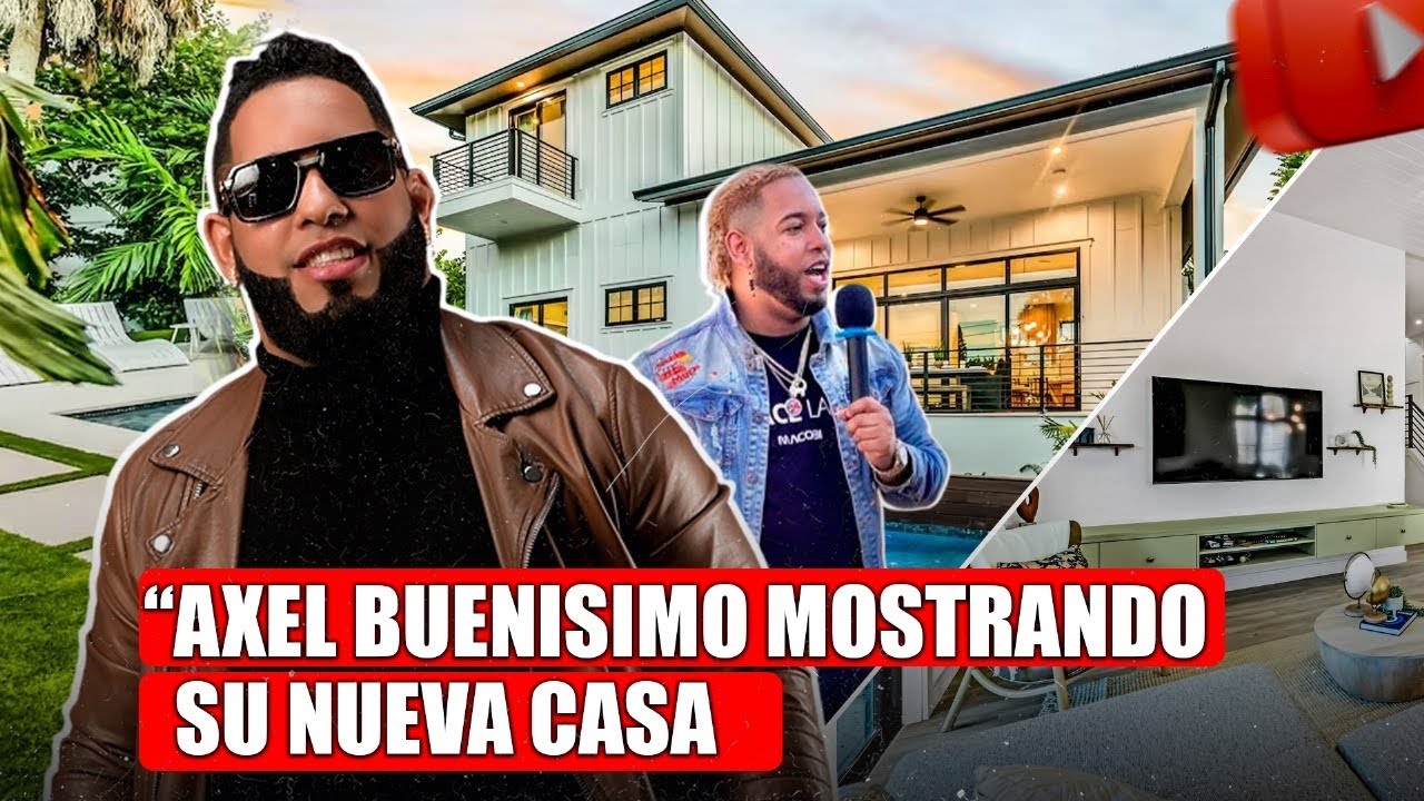 LA NUEVA CASA DE AXELBUENISIMO