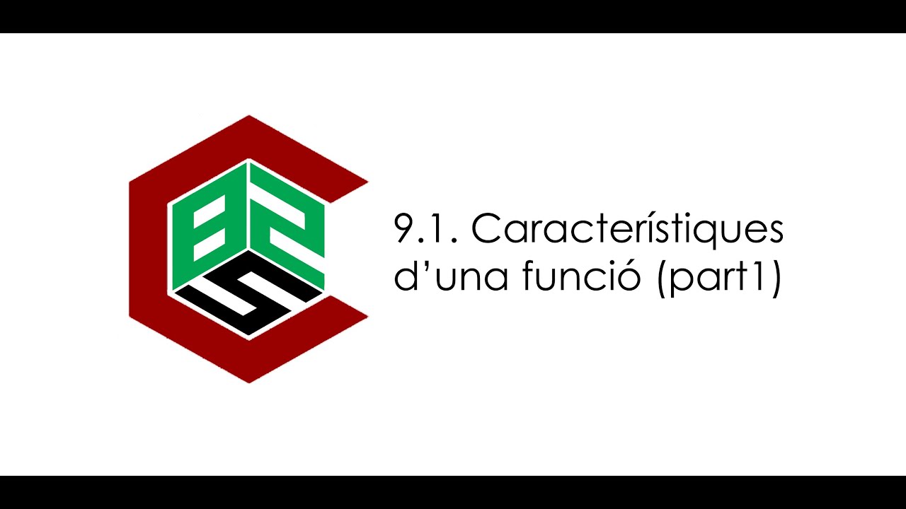 9.1. Característiques d'una funció (part1)