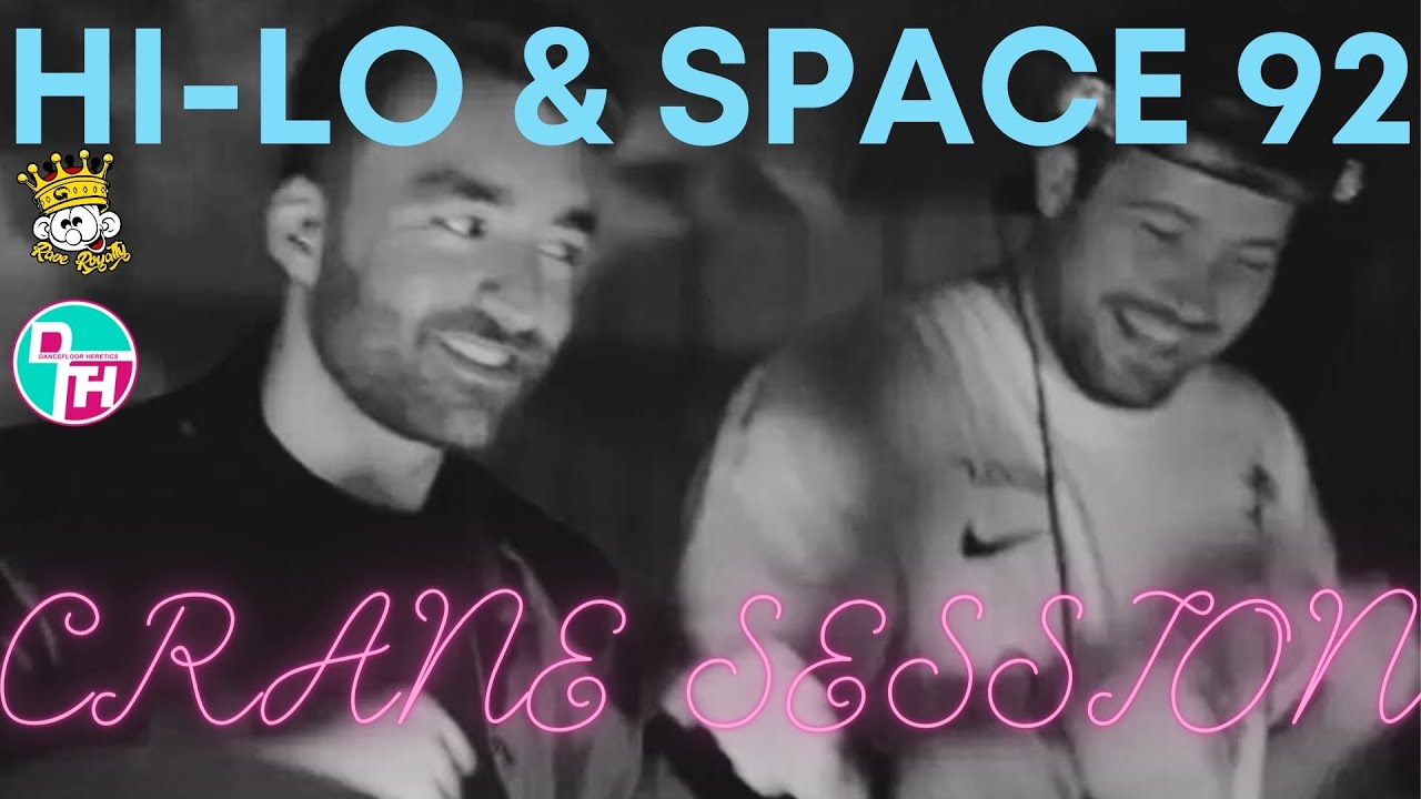 HI LO B2B Space 92  Crane Session