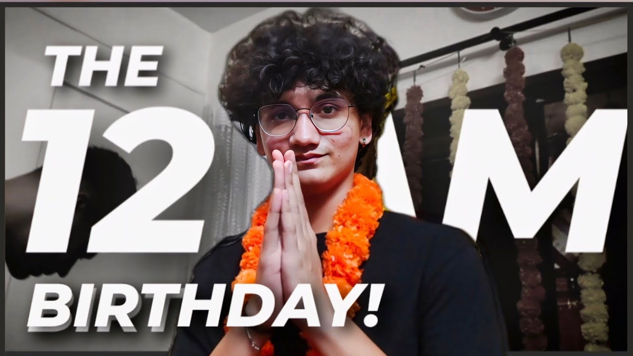THE 12 AM BIRTHDAY! | 28 Youth