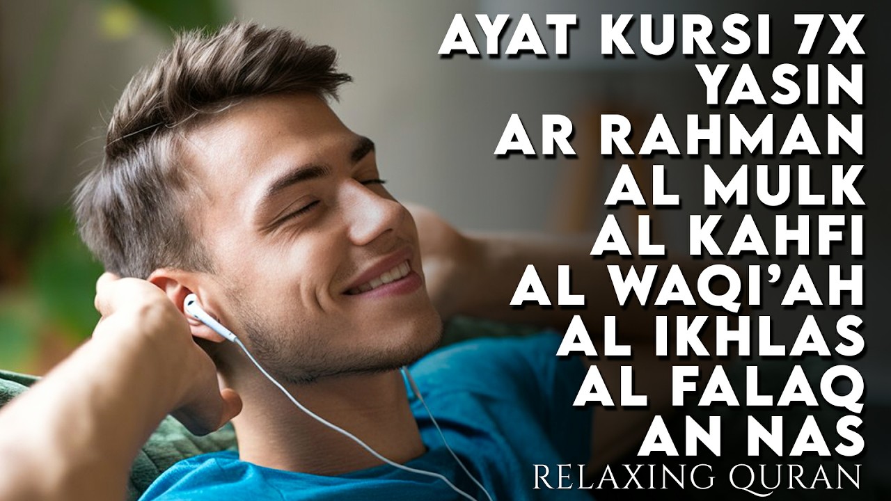 Pengantar Tidur Paling Menenangkan | Surah Ayat Kursi, Al-Waqiah, Al-Mulk - AHMAD AL SHALABI