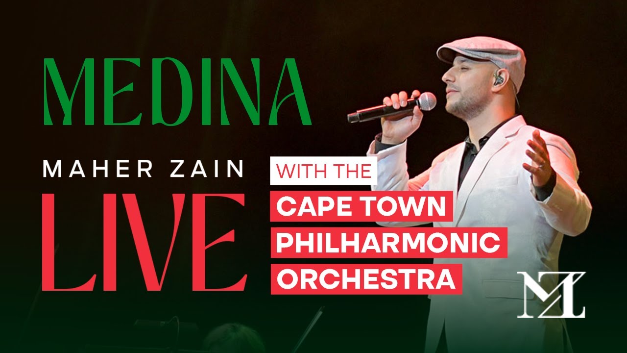 Maher Zain - Medina Live with The Cape Town Philharmonic Orchestra