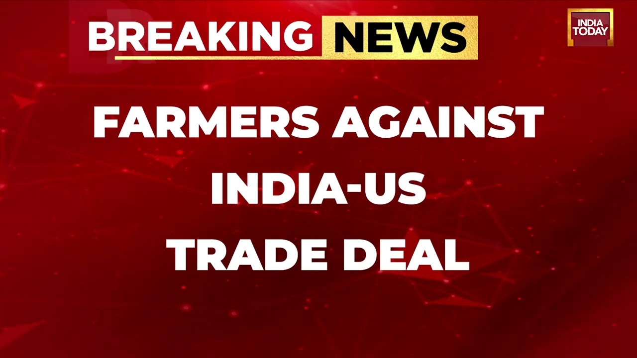 Farmer Unions Oppose India&ndash;US Trade Deal, Warn of Nationwide Protests