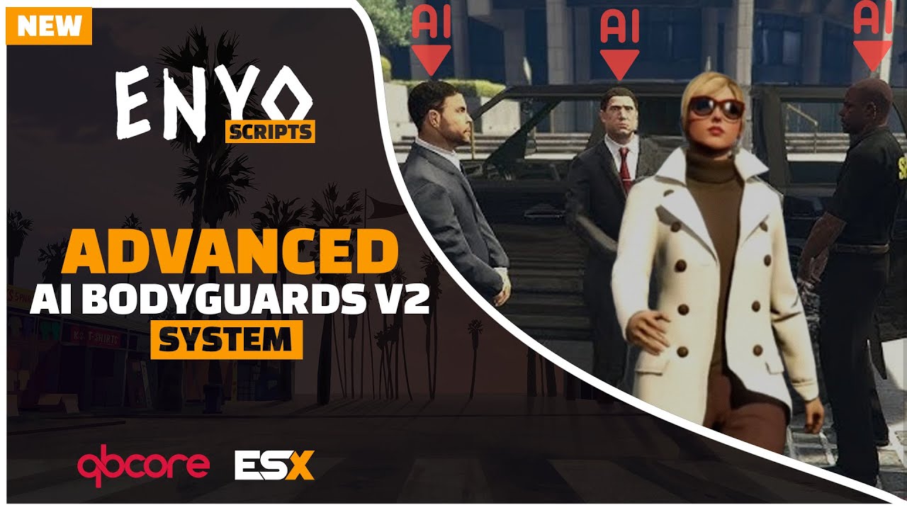 FIVEM Advanced AI Bodyguards V2 | ESX & QBCore