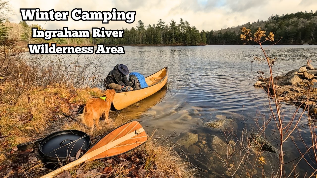 Winter Camping- Ingraham River Wilderness Area