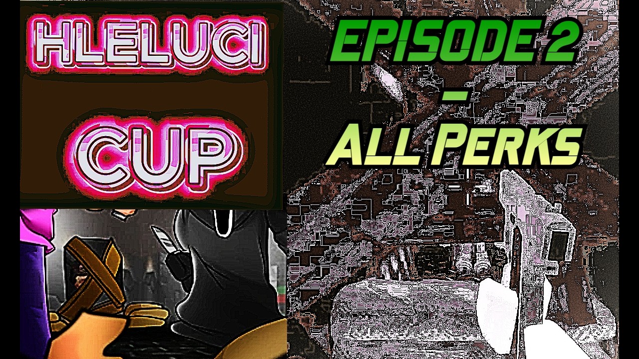HLELUCI Cup | Episode 2 - All Perks (3) | Season 1