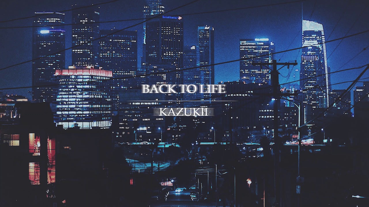 Kazukii - Back To Life