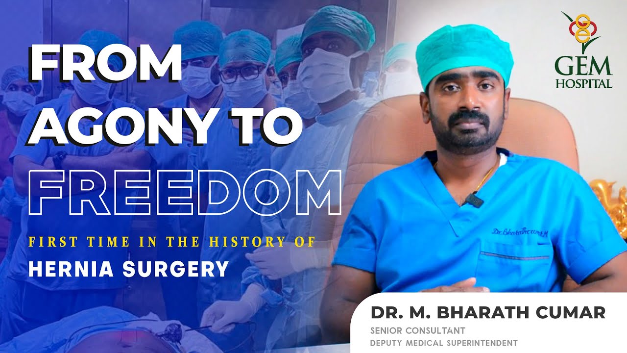 GEM Hospital | Dr. Bharath Cumar | Laparoscopic Surgery for Hernia | Patient Review  | HerniaSurgery