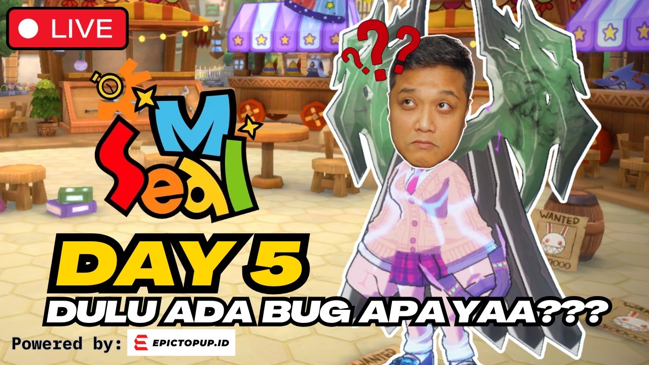 SEAL M DAY 5‼️DULU ADA BUG YG BIKIN PENSI MASSAL HMM BUG APA SIH⁉️#MEDIASHAREON