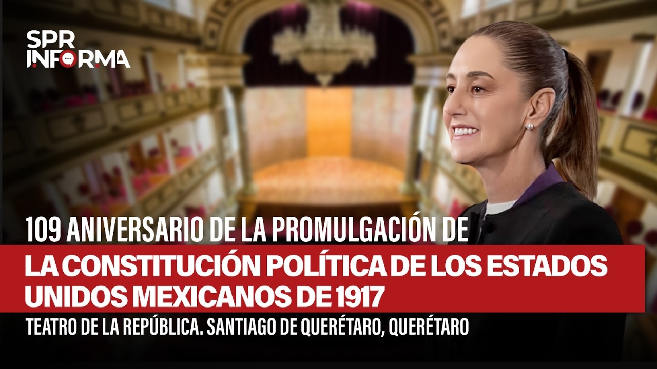 109 Aniversario de la Promulgación de la Constitución Política de los Estados Unidos Mexicanos