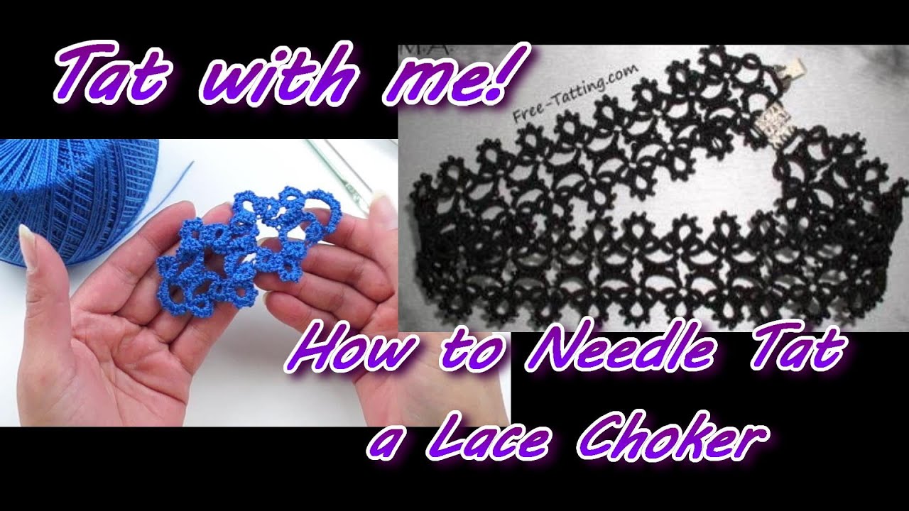 Tat with me! How to Needle Tat a Lace Choker or Necklace/ Needle Tatting Tutorial