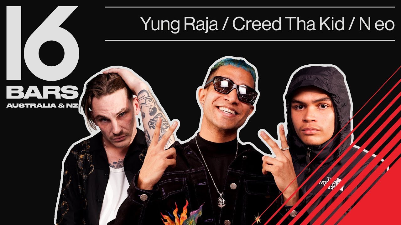 Yung Raja, Creed Tha Kid and N eo Cypher | 16 Bars AU & NZ: Episode Three