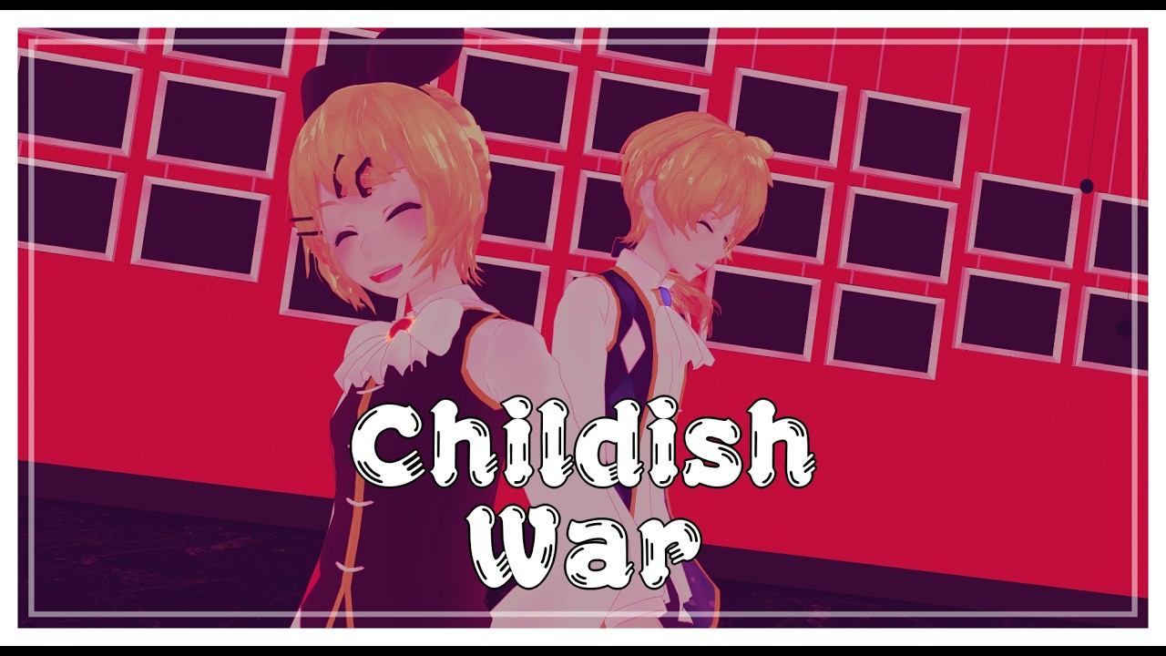 [ MMD ] おこちゃま戦争 ( Childish War )