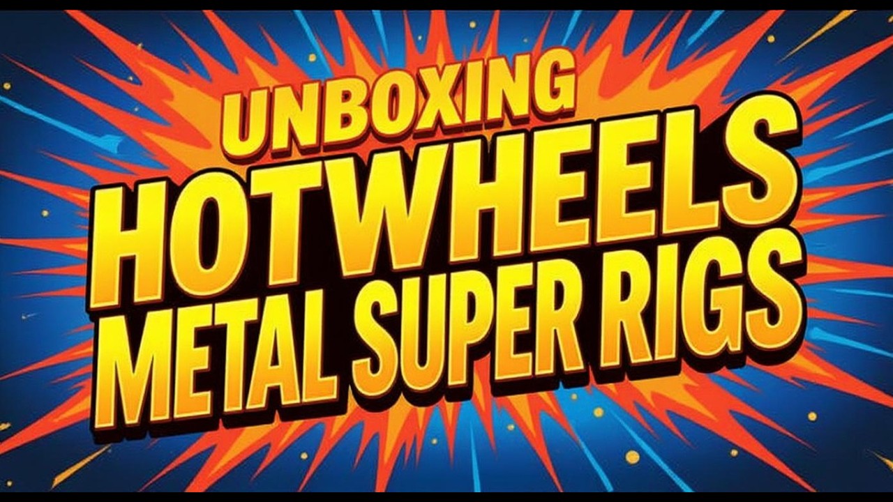 Unboxing Hotwheels Metal Super Rigs. #siritoycollections #hotwheels #hotwheels2025