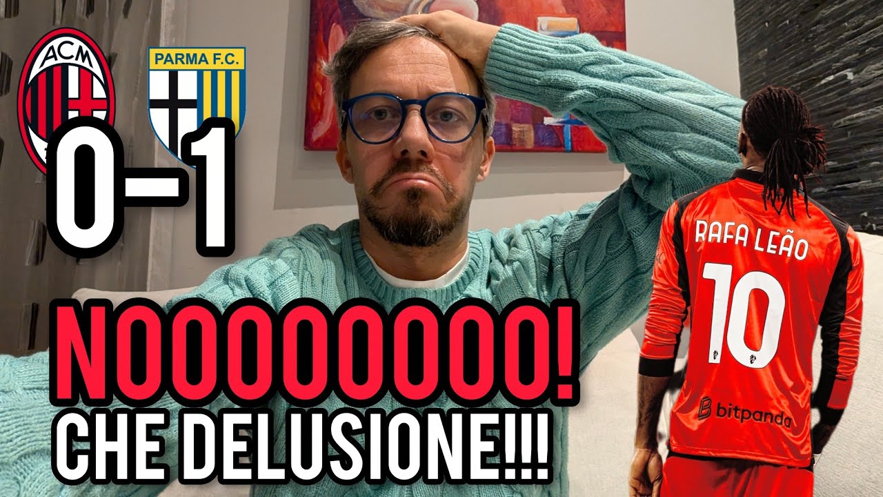 😡NOOOO🚨SCONFITTI DAL PARMA⚠️MILAN BRUTTINO E ALLEGRI SENZA CORAGGIO!!! DELUSIONE!!!